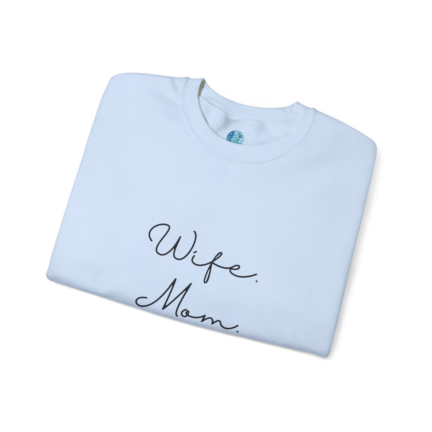 Wife Mom Boss Sweatshirt - Mother's Day Gift