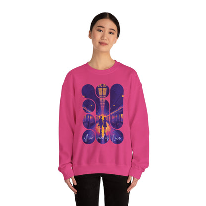 Valentine's Love Unisex Sweatshirt - All We Need