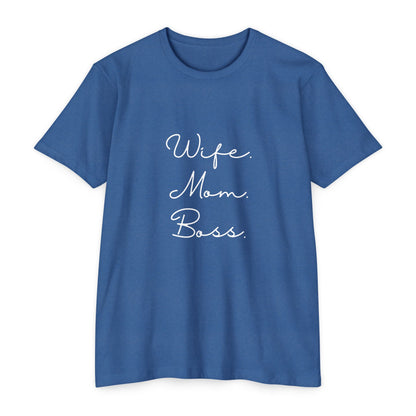 Wife Mom Boss T-Shirt – Bold Mother’s Day Gift for Empowered Women