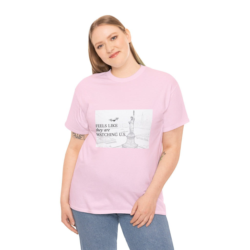 Feels Like They Are Watching US - Drones over NYC T-shirt