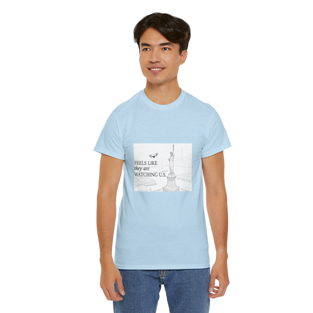 Feels Like They Are Watching US - Drones over NYC T-shirt