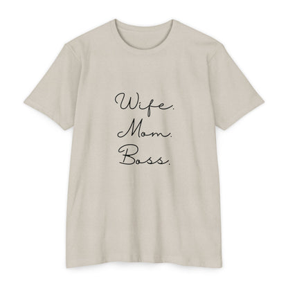 Wife Mom Boss T-Shirt – Bold Mother’s Day Gift for Empowered Women