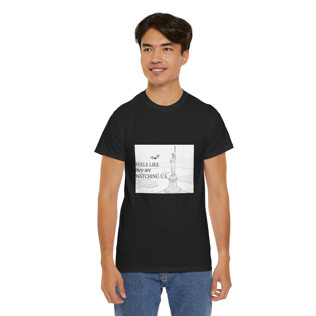 Feels Like They Are Watching US - Drones over NYC T-shirt