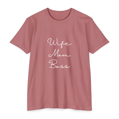 Wife Mom Boss T-Shirt – Bold Mother’s Day Gift for Empowered Women